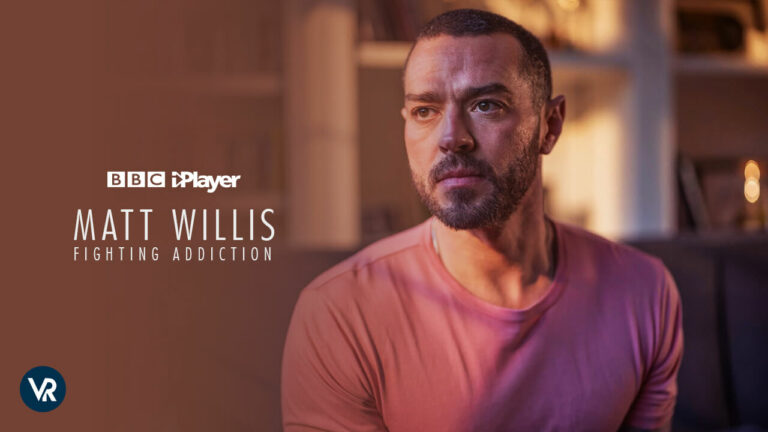 Watch-Matt-Willis-Fighting-Addiction-in-France-on-BBC-iPlayer