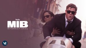 How to Watch Men in Black: International in Canada on Hulu [Hassle Free]