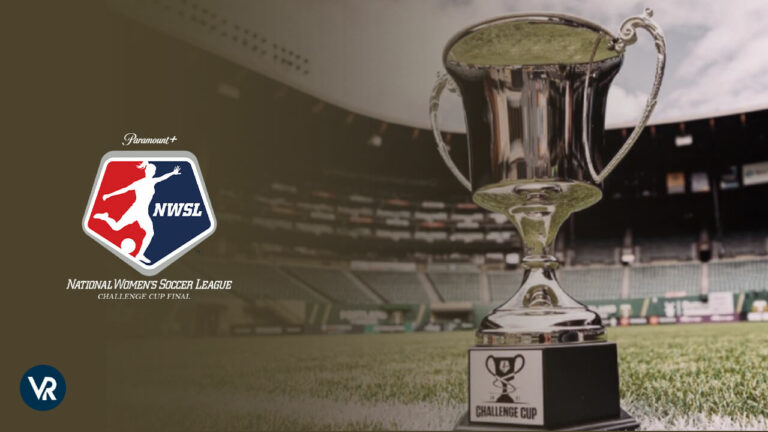 Watch-NWSL-Challenge-Cup-Final-outside-USA-on-Paramount-Plus
