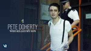 Watch Pete Doherty Who Killed My Son in Canada on Channel 4