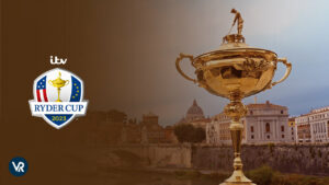 How to Watch Ryder Cup 2023 in Canada on ITV [Free Guide]