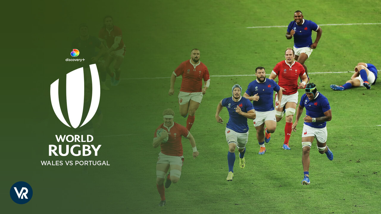 Watch Wales Vs Portugal RWC 2023 in Hong Kong on Discovery Plus