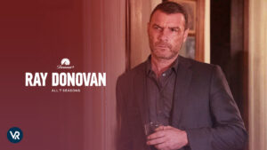 How To Watch Ray Donovan All 7 Seasons in Canada on Paramount Plus