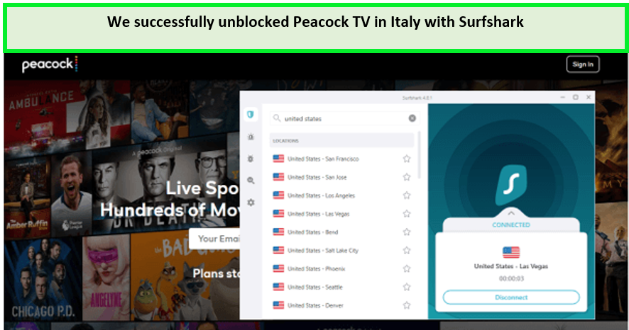  Abbiamo sbloccato con successo Peacock TV in Italia utilizzando Surfshark. 