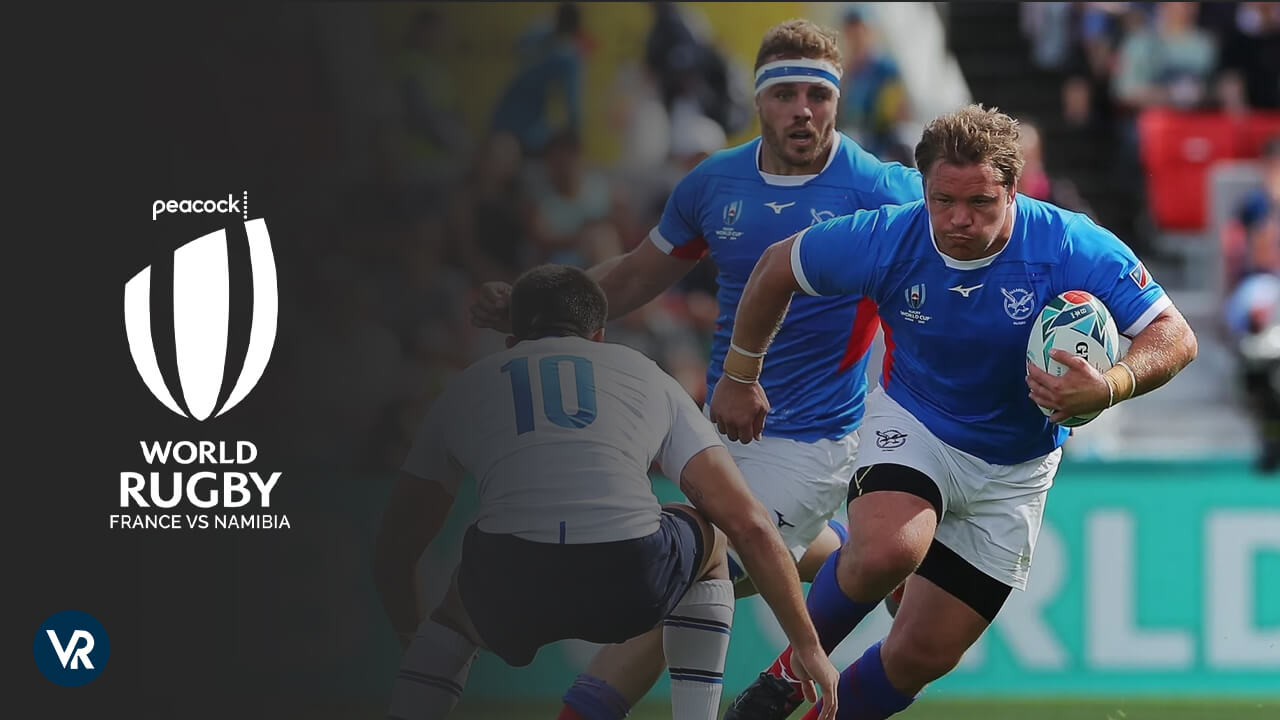 Watch Rugby Union France vs Namibia outside USA on Peacock