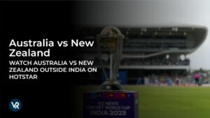 Watch Australia vs New Zealand in USA on Hotstar