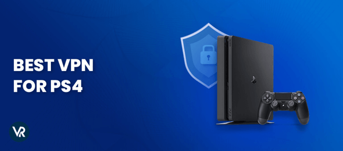Best-VPN-for-PS4-in-USA