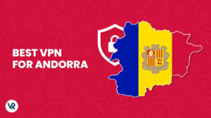 The Best VPN For Andorra For Japanese Users In 2023