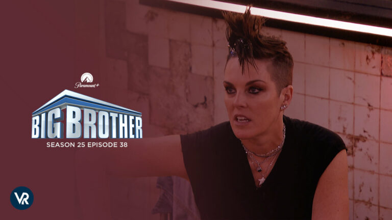 Watch-Big-Brother-Season-25-Episode-38-in UK-on-Paramount-Plus