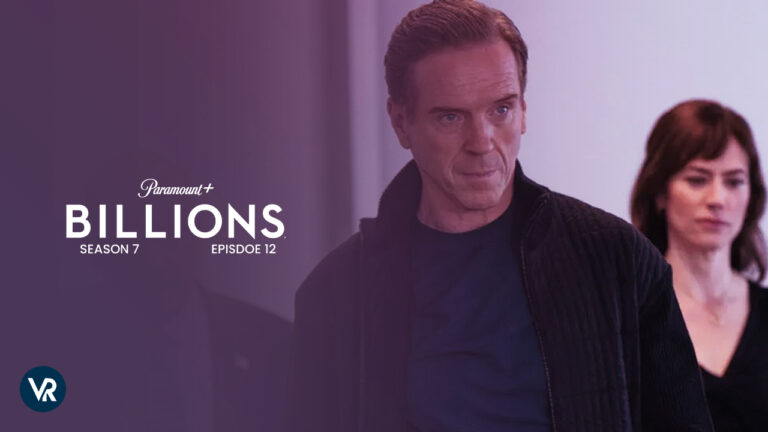 Watch-Billions-Season-7-Episode-12-on-Paramount-Plus-with-ExpressVPN-in-France