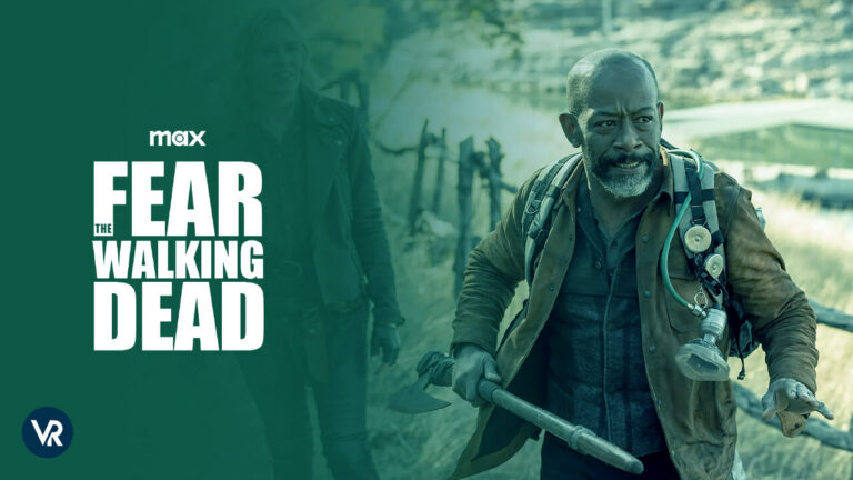 watch-fear-the-walking-dead-in-Spain-on-max-with-expressvpn