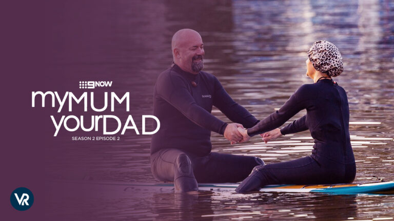 Watch My Mum Your Dad Season 2 Episode 2 in Netherlands on 9Now