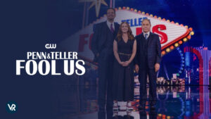 Watch Penn & Teller: Fool Us Outside USA on The CW