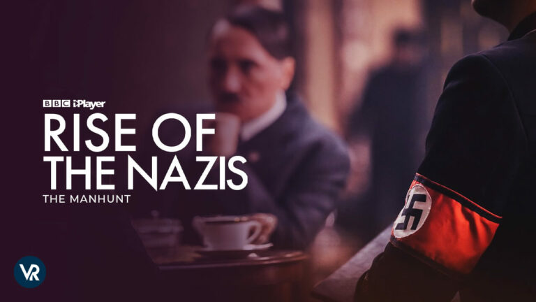 Rise-of-the-Nazis-the-Manhunt-BBC-iPlayer