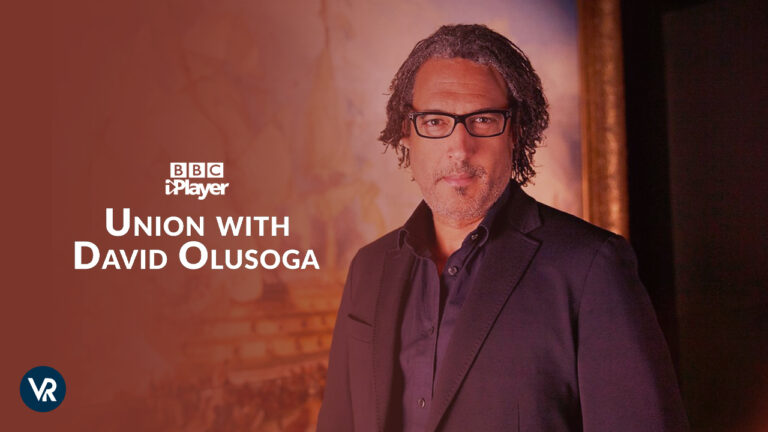 Watch-Union-With-David-Olusoga-on-BBC-iPlayer-with-ExpressVPN-in-Italy