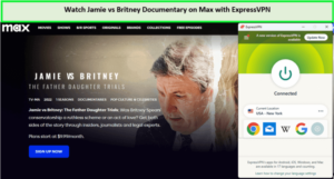 Watch-Jamie-vs-Britney-Documentary-Outside-outside-For American Users-Max-with-ExpressVPN