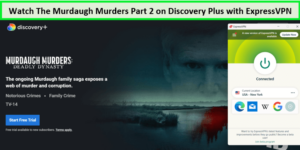 watch-murdaugh-murders-part-2-on-discovery-plus-with-expressvpn