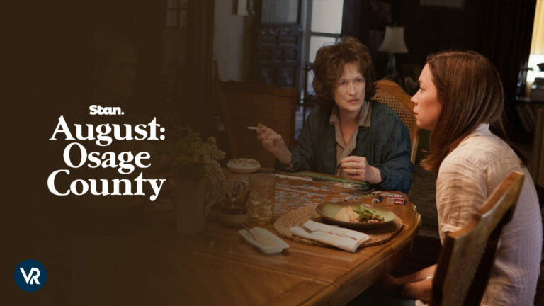 Watch August: Osage County in UK on Stan