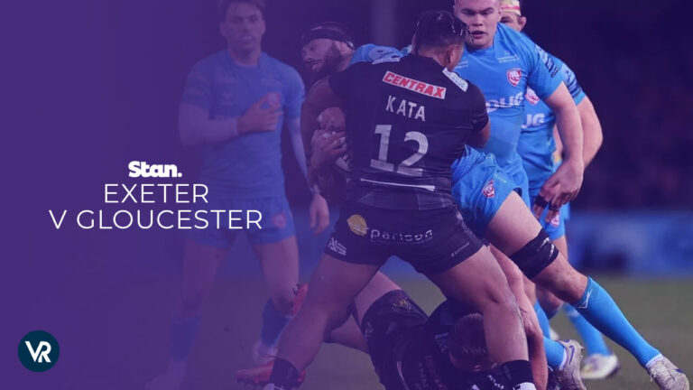 Watch-Exeter-v-Gloucester-in-India-on-Stan