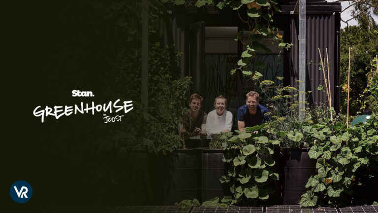 How To Watch Greenhouse By Joost in USA on Stan