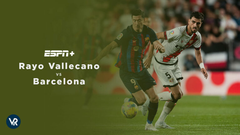 watch-Rayo-Vallecano-vs-Barcelona-on-ESPN+