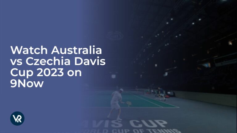 Watch Australia vs Czechia Davis Cup 2023 Outside Australia on 9Now