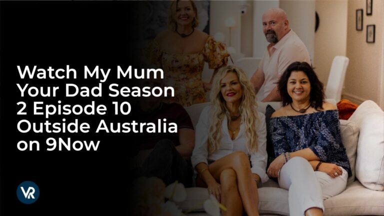 Watch My Mum Your Dad Season 2 Episode 10 in South Korea on 9Now