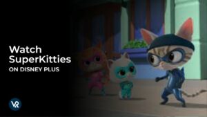 Watch SuperKitties in Australia on Disney Plus