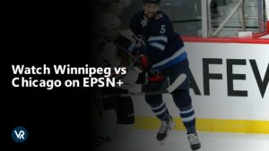 Watch Winnipeg vs Chicago in Australia on ESPN+