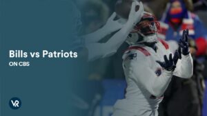 Watch Bills vs Patriots Outside USA on CBS
