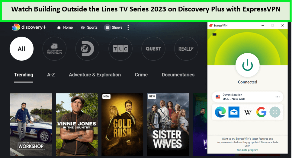 Watch-Building-Outside-The-Lines-TV-Series-2023-in-Netherlands-on-Discovery-Plus-with-ExpressVPN 