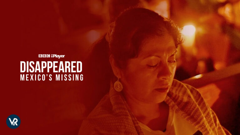 Disappeared-Mexico’s-Missing-on-BBC-iPlayer