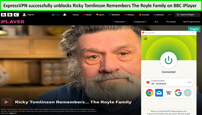 Express-VPN-Unblocks-Ricky-Tomlinson-Remembers-The-Royle-Family-in-Hong Kong-on-BBC-iPlayer