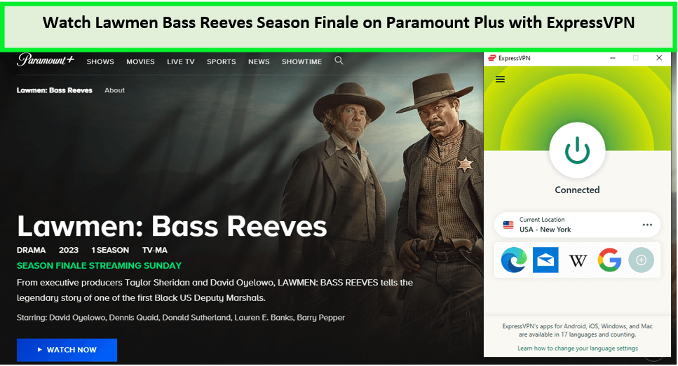 Watch-Lawmen-Bass-Reeves-Season-Finale-in-New Zealand-on-Paramount-Plus-with-ExpressVPN 