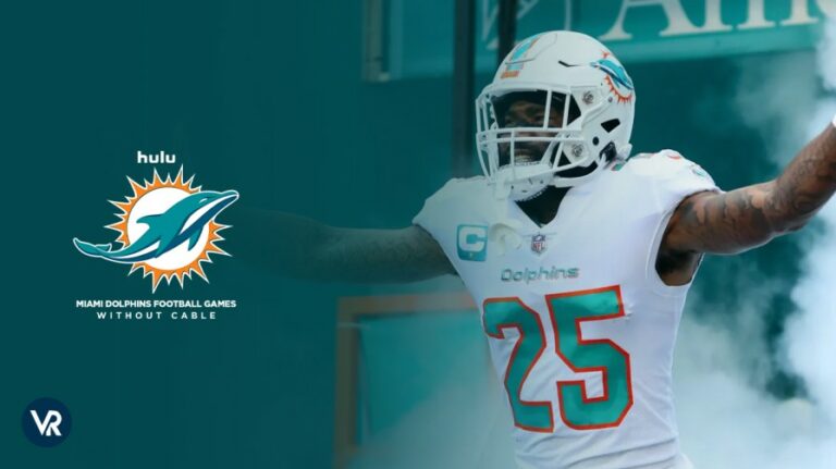 watch-miami-dolphins-football-games-2023-without-cable-in-UK-on-hulu