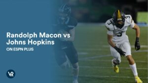 Watch Randolph Macon vs Johns Hopkins Outside USA on ESPN Plus