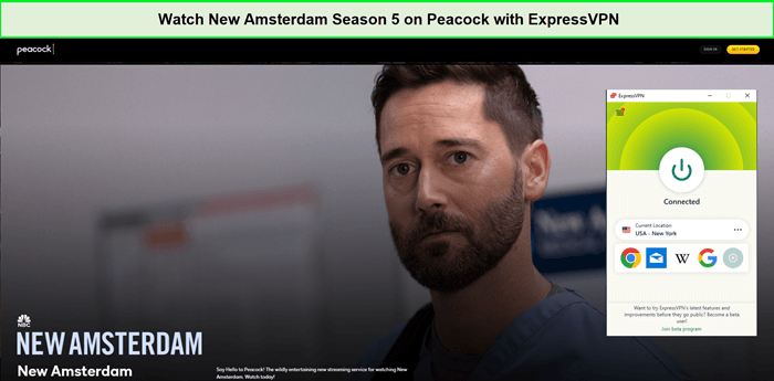 unblock-New-Amsterdam-Season-5-in-UK-on-Peacock-with-ExpressVPN