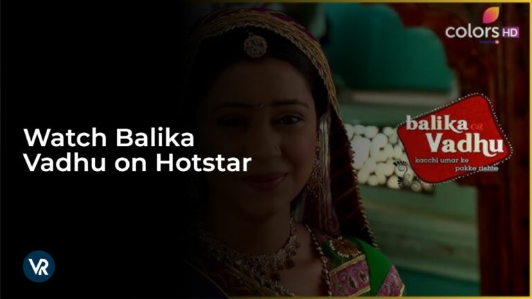 Watch Balika Vaduhu From Anywhere India on Hotstar