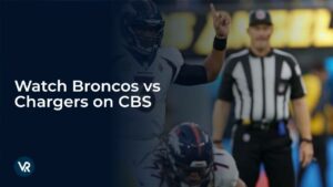 Watch Broncos vs Chargers Outside USA on CBS
