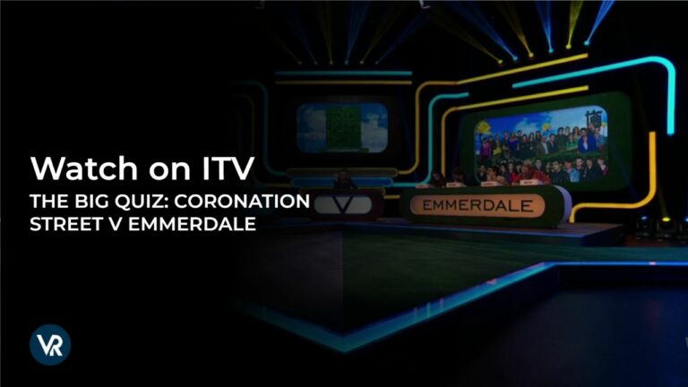 watch-The-Big-Quiz:-Coronation-Street-v-Emmerdale-outside UK-on-ITV