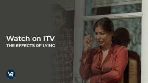 How to Watch The Effects of Lying in Spain on ITV [Watch for Free]
