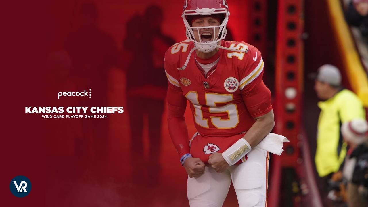 Watch Kansas City Chiefs Wild Card Playoff Game 2024 in Canada on Peacock