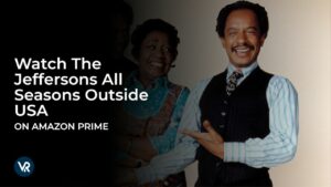 Watch The Jeffersons All Seasons Outside USA on Amazon Prime