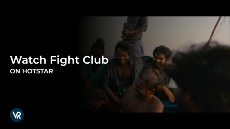Watch Fight Club in Australia on Hotstar