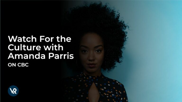 Watch For the Culture with Amanda Parris in UK on CBC