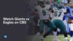 Watch Giants vs Eagles Outside USA on CBS