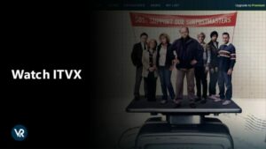 Comment regarder ITVX en France [Testé en 2024]