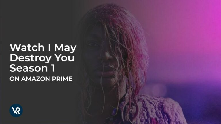 Watch I May Destroy You Season 1 in South Korea on Amazon Prime