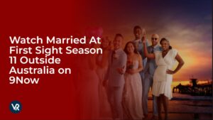 Guarda la stagione 11 di Sposati a Prima Vista in Italia su 9Now