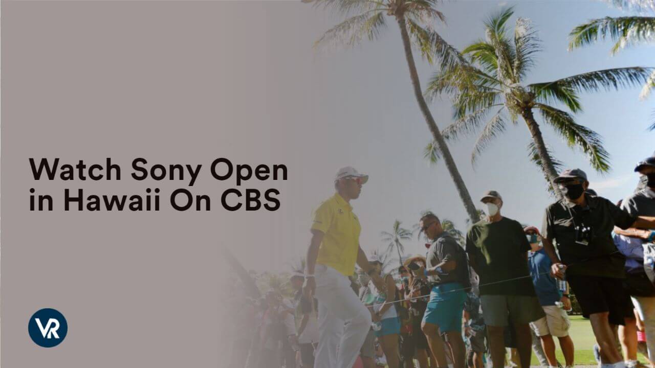 Watch Sony Open in Hawaii [intent origin="Outside" tl="in" parent="us"] [region variation="2"] On CBS